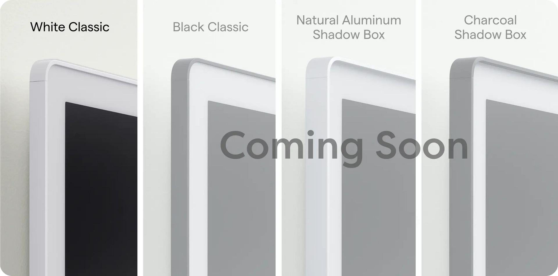 Close-up of four digital display frame styles in black, white, charcoal and shadow box finishes, showcasing swappable frame options to suit different home aesthetics